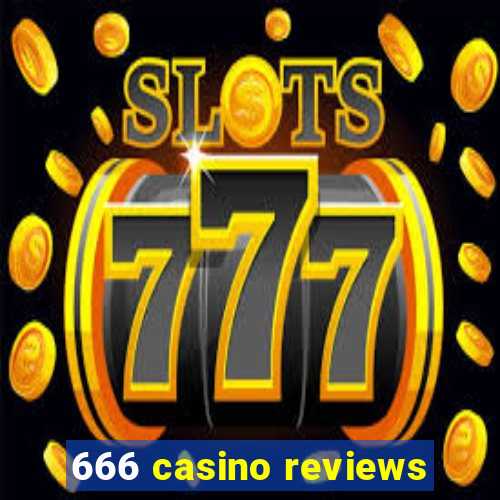 666 casino reviews