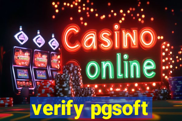 verify pgsoft