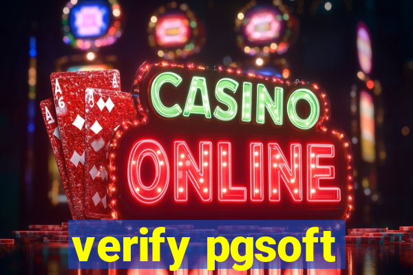 verify pgsoft