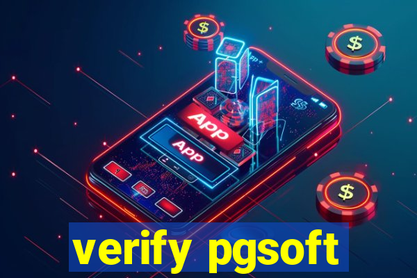 verify pgsoft