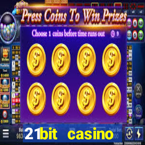 21bit casino freispiele 2022