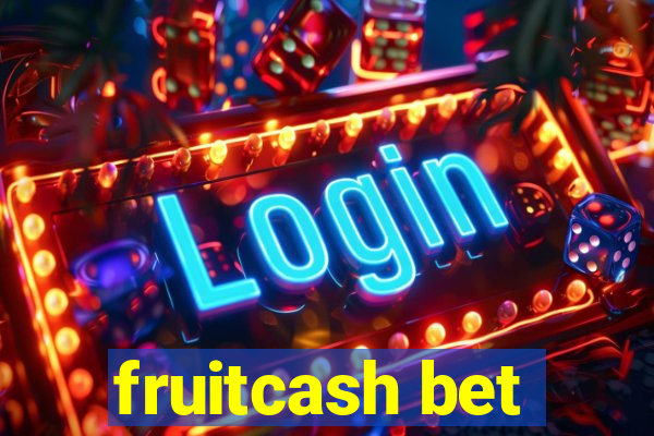 fruitcash bet