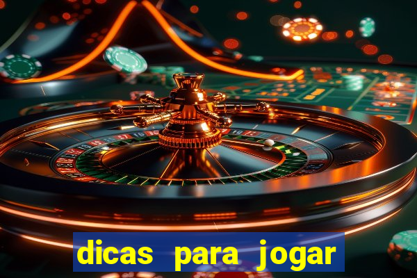 dicas para jogar na roleta