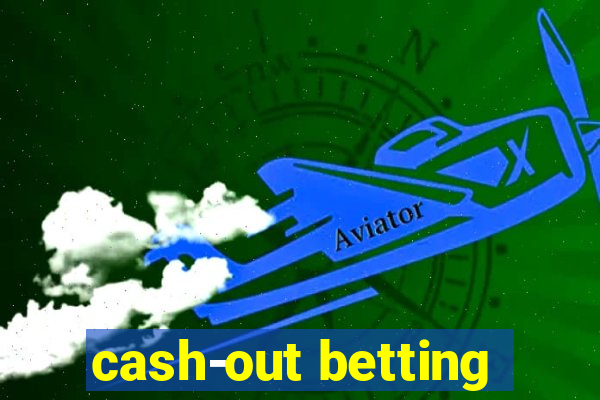 cash-out betting