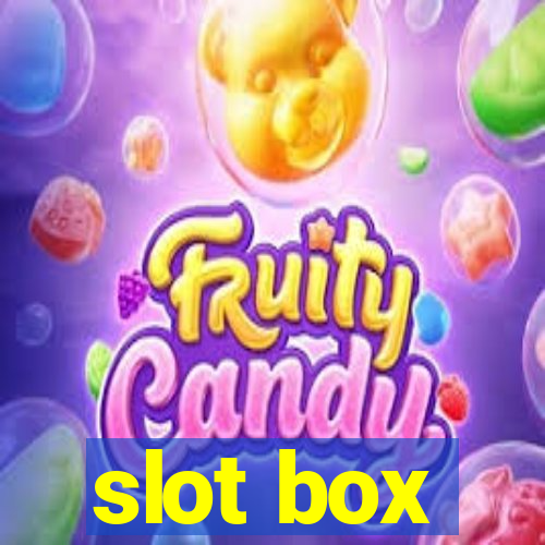 slot box