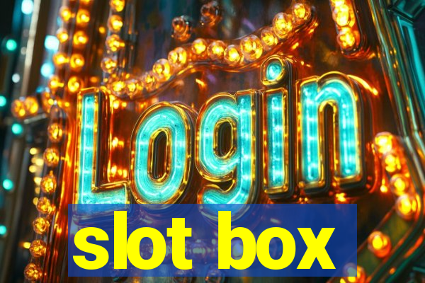 slot box