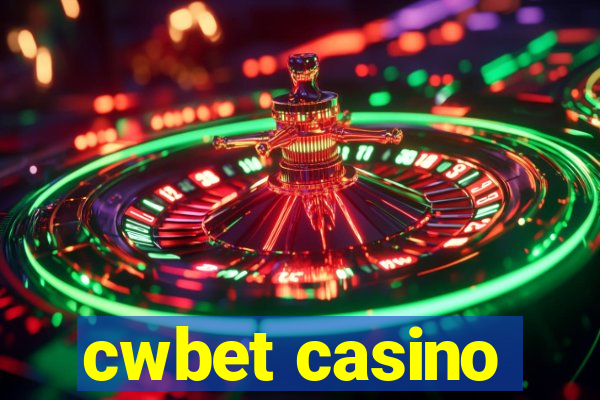 cwbet casino