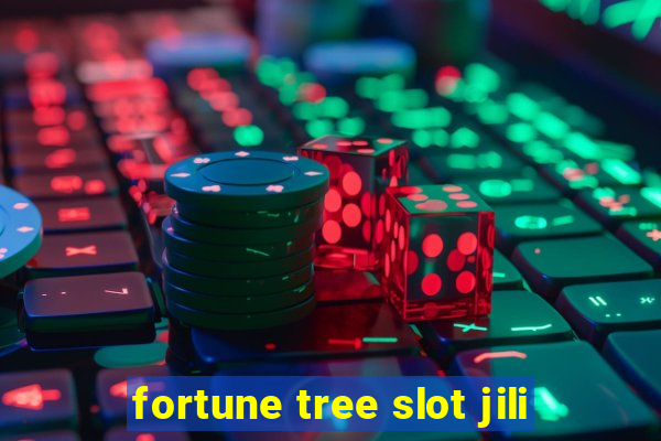 fortune tree slot jili