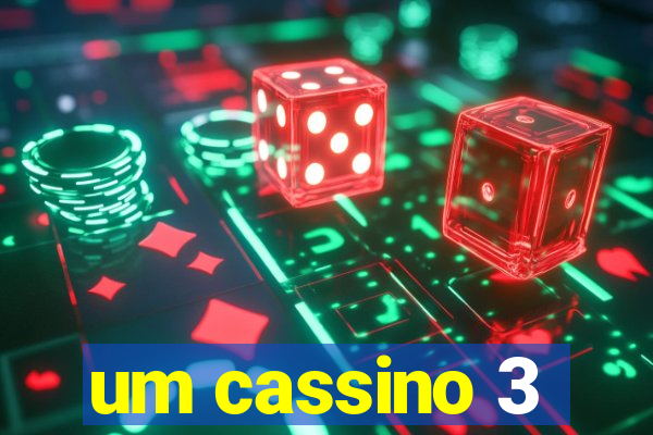 um cassino 3