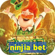 ninjia bet