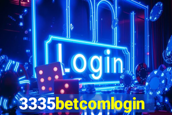 3335betcomlogin