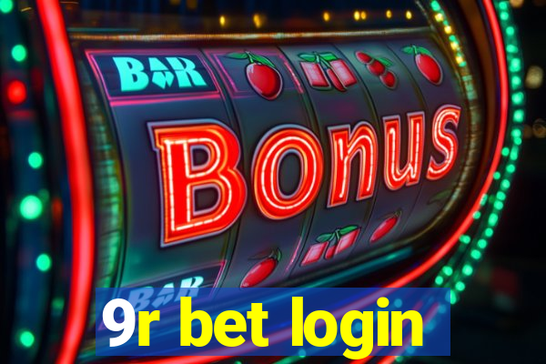 9r bet login