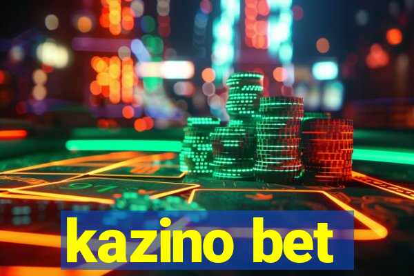 kazino bet