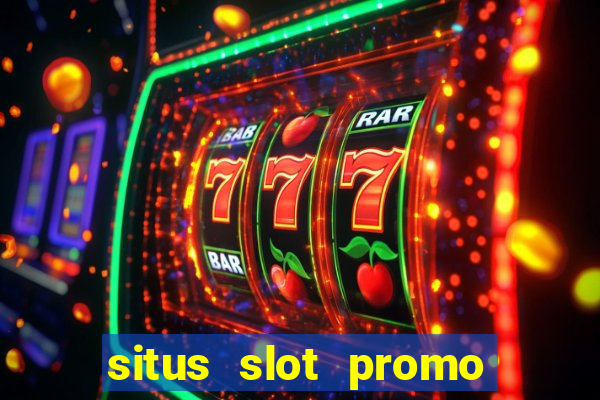 situs slot promo 100 di awal