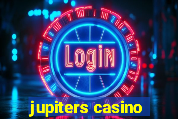 jupiters casino