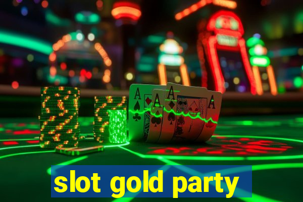 slot gold party