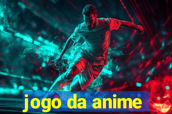 jogo da anime