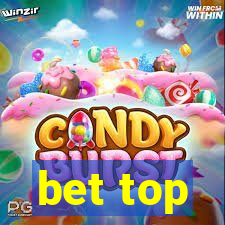 bet top