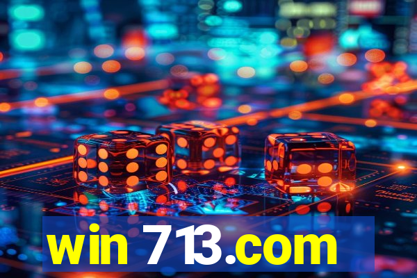 win 713.com