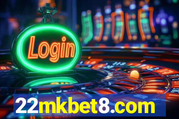 22mkbet8.com