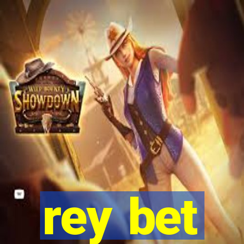 rey bet