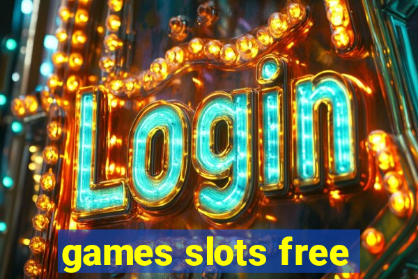 games slots free