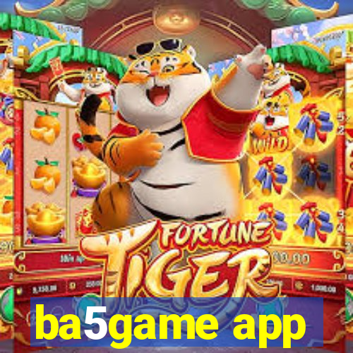 ba5game app