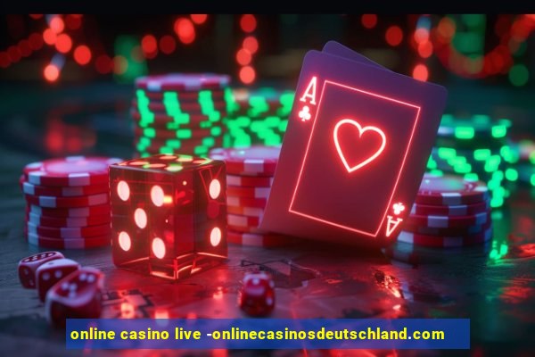 online casino live -onlinecasinosdeutschland.com