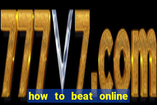 how to beat online slot machines