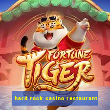 hard rock casino restaurant