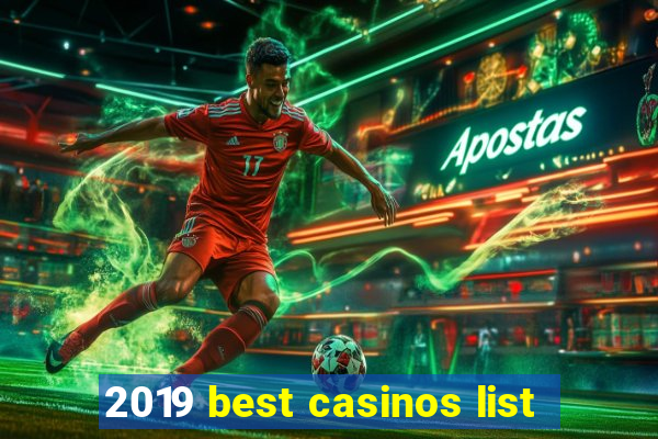 2019 best casinos list