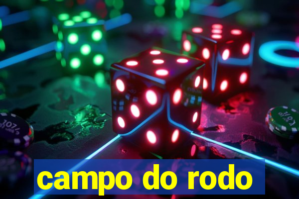 campo do rodo