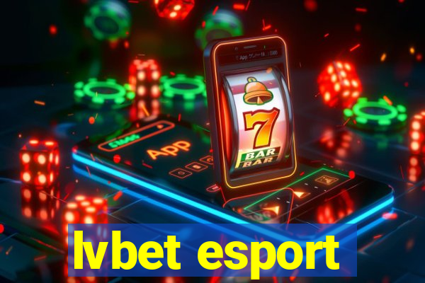 lvbet esport