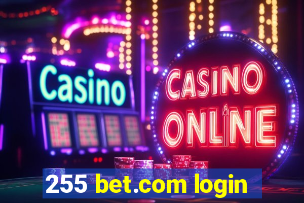 255 bet.com login