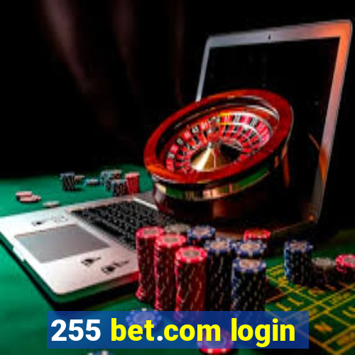 255 bet.com login