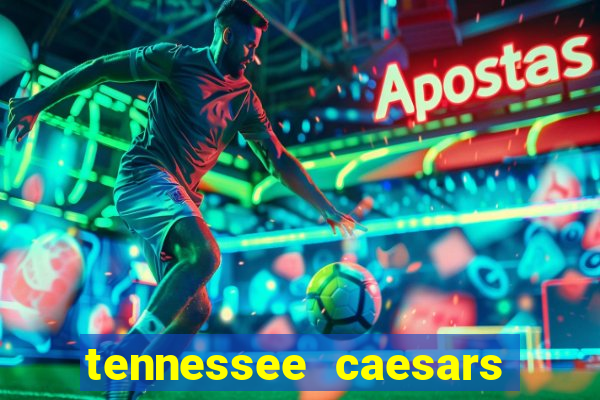 tennessee caesars promo code