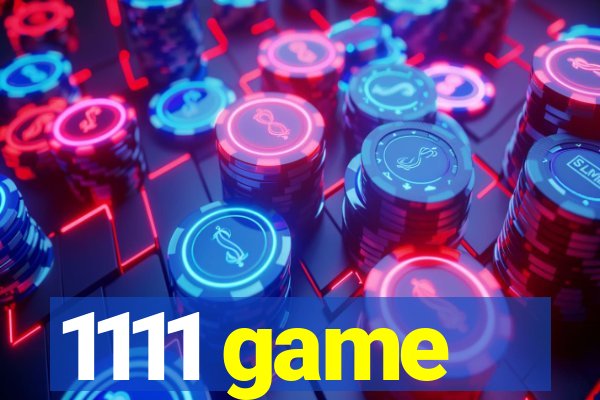 1111 game