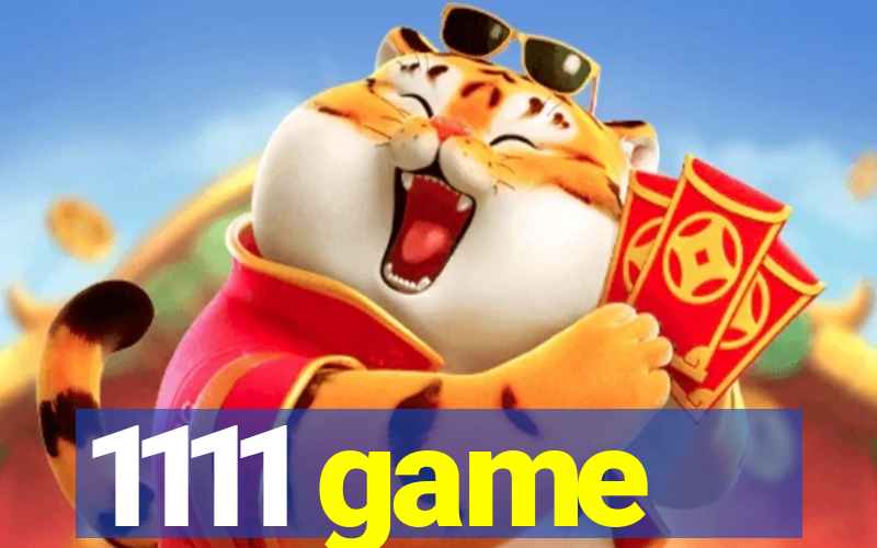 1111 game