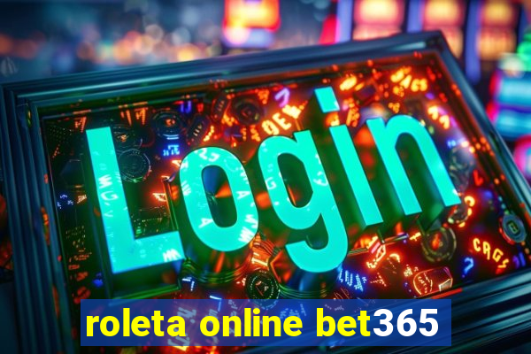 roleta online bet365