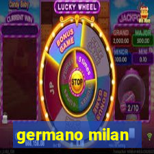 germano milan