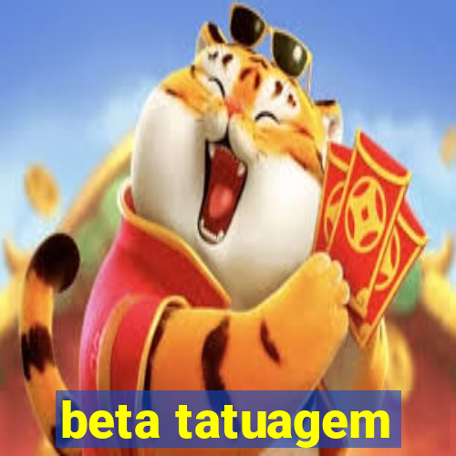 beta tatuagem