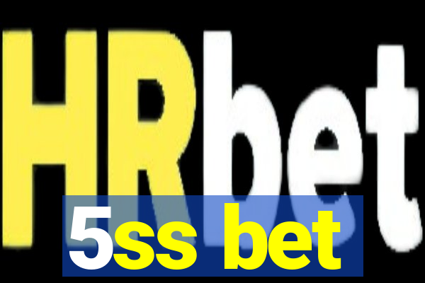 5ss bet