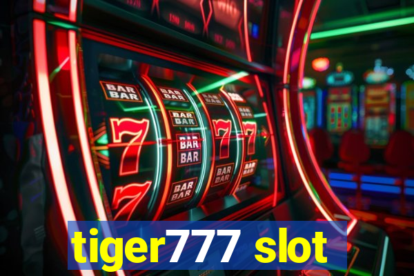 tiger777 slot