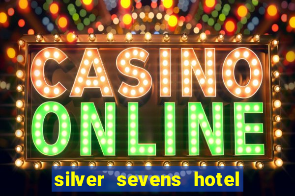 silver sevens hotel & casino las vegas