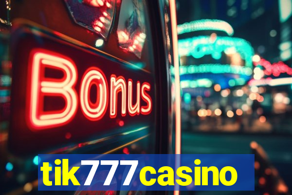 tik777casino