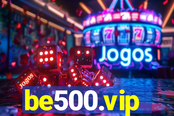 be500.vip