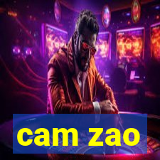 cam zao