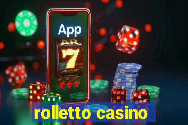 rolletto casino