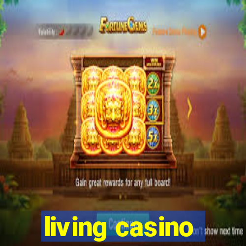 living casino