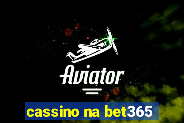 cassino na bet365